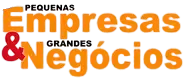 Pequenas Empresas & Grandes Negócios